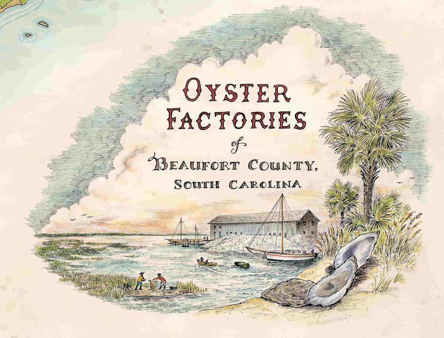 Oyster Factories of Beaufort County, South Carolina